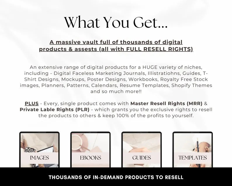 Digital Product Resell Vault, Thousands of Done-For-You Digital Products, Passive Income, Master Resell + Private Label Rights, MRR & PLR